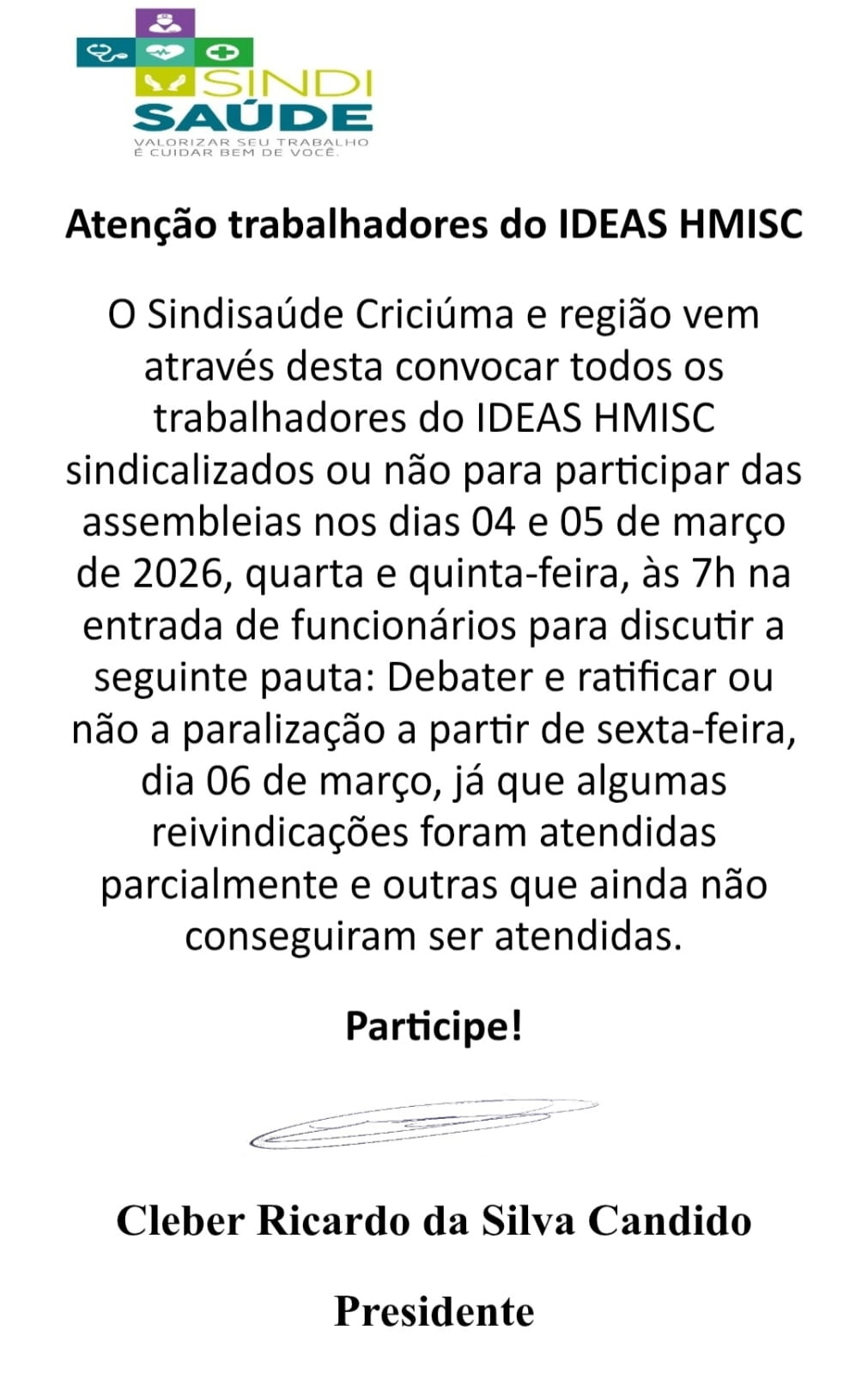 Atenção trabalhadores do IDEAS HMISC - Assembleias nesta quarta-feira (04) e quinta-feira (05)