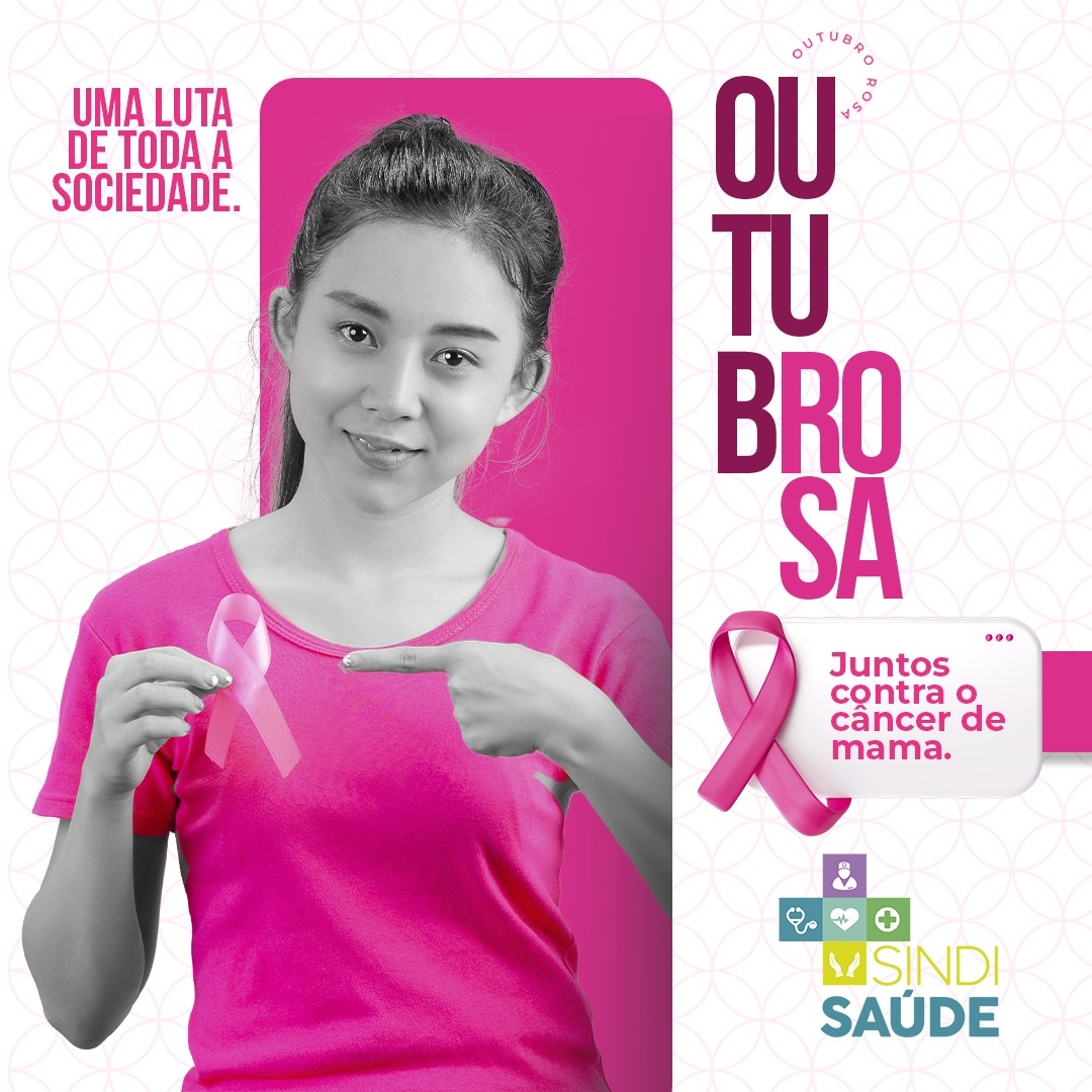 Outubro Rosa - Juntos contra o câncer de mama